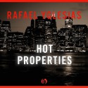 Hot Properties - Rafael Yglesias, Ray Chase