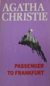 Passenger to Frankfurt - Agatha Christie