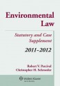 Environmental Law, 2011-2012 Statutory & Case Supplement with Internet Guide - Percival, Christopher H. Schroeder