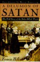 A Delusion of Satan: The Full Story of the Salem Witch Trials - Frances Hill