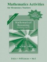 Mathematical Activities for Mathematical Reasoning for Elementary School Teachers - Dan Dolan, Duane W. DeTemple, Richard S. Millman