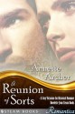 A Reunion of Sorts - A Sexy Victorian-Era Historical Romance Novelette from Steam Books (Romantica) - Annette Archer, Steam Books