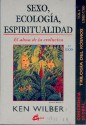 Sexo, Ecologia, Espiritualidad, Tomo 2 (Conciencia Global) - Ken Wilber