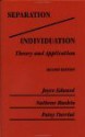 Separation/Individuation: Theory Andapplication: Theory & Application - Joyce Edward