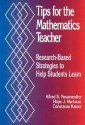 Tips for the Mathematics Teacher: Research-Based Strategies to Help Students Learn - Alfred S. Posamentier, Hope J. Hartman