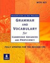 Grammar and Vocabulary for Cambridge Advanced and Proficiency: With Key - Richard Side, Guy Wellman