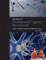 Handbook of Developmental Cognitive Neuroscience - Charles A. Nelson, Monica Luciana