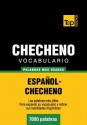 Vocabulario Espanol-Checheno - 7000 Palabras Mas Usadas - Andrey Taranov