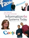 Information Systems Today: Managing the Digital World (4th Edition) - Joseph Valacich, Christoph Schneider