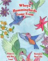 Where Hummingbirds Come from - Adele Marie Crouch, Megan Gibbs