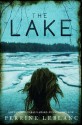 The Lake - Perrine Leblanc, Lazer Lederhendler