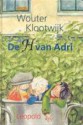 De H van Adri - Wouter Klootwijk, Philip Hopman