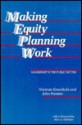 Making Equity Planning Work - Norman Krumholz, John Forester