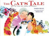 The Cat's Tale: Why the Years Are Named for Animals - Doris Orgel, Meilo So