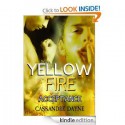 Yellow Fire - Acceptance - Cassandre Dayne