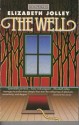 The Well - Elizabeth Jolley