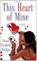 This Heart of Mine - Susan Elizabeth Phillips