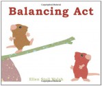 Balancing Act - Ellen Stoll Walsh