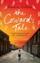 Coward's Tale - Vanessa Gebbie