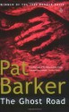 The Ghost Road - Pat Barker