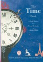 The Time Book: A Brief History from Lunar Calendars to Atomic Clocks - Martin Jenkins, Richard Holland