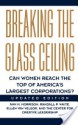 Breaking The Glass Ceiling: Can Women Reach The Top Of America's Largest Corporations? Updated Edition - Ann M. Morrison, Ellen Van Velsor, Ann M. Momson, Randall P. White