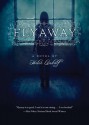 Flyaway - Helen Landalf