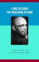 On Personal Power: Inner Strength & Its Revolutionary Impact - Carl R. Rogers