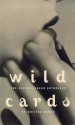 Virago Book of "Writing Women": Wild Cards (Writing Women) - Andrea Badenoch, Jessica Treat, Writing Women