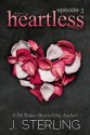 Heartless: Episode 3 - J. Sterling