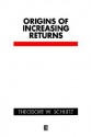 Origins of Increasing Returns - Theodore W. Schultz