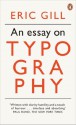 An Essay on Typography (Penguin Modern Classics) - Eric Gill