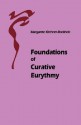 Foundations of Curative Eurythmy - Margarete Kirchner-bockholt