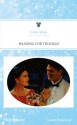 Mills & Boon : Heading For Trouble! - Linda Miles