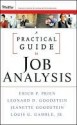 A Practical Guide to Job Analysis - Erich Prien, Jeanette Goodstein, Leonard Goodstein, Louis G. Gamble Jr.