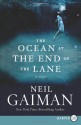 The Ocean at the End of the Lane - Neil Gaiman