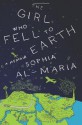 By Sophia Al-Maria - The Girl Who Fell to Earth: A Memoir (10/28/12) - Sophia Al-Maria