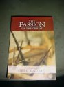 The Passion Of The Christ: A Biblical Guide - Greg Laurie