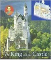 The King and His Castle - Peter O. Krückmann, Annette Roeder, Rosie Jackson, Christopher Wynne