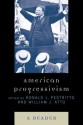 American Progressivism: A Reader - Ronald J. Pestritto, William J. Atto