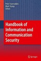 Handbook of Information and Communication Security - Peter Stavroulakis, Mark Stamp