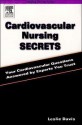 Cardiovascular Nursing Secrets - Leslie Davis