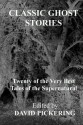 Classic Ghost Stories - David Pickering