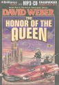 The Honor of the Queen - David Weber, Allyson Johnson