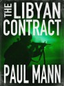 The Libyan Contract - Paul Mann