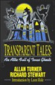 Transparent Tales: An Attic Full of Texas Ghosts - Allan Turner, Richard Stewart