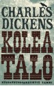 Kolea talo - Kersti Juva, Charles Dickens