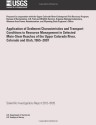 Application of Sediment Characteristics and Transport Conditions to Resource Management in Selected Main-Stem Reaches of the Upper Colorado River, Colorado and Utah, 1965?2007 - U.S. Department of the Interior