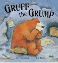 Gruff the Grump - Steve Smallman, Cee Briscoe