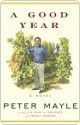 A Good Year - Peter Mayle